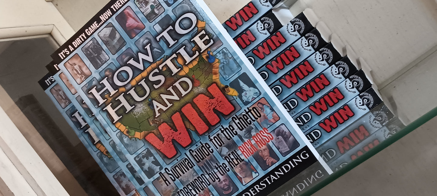 Book: How to Hustle and Win Part 1