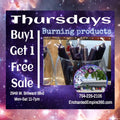 Buy 1 Get 1 Free: THURSDAYS ONLY: BURNING PRODUCTS