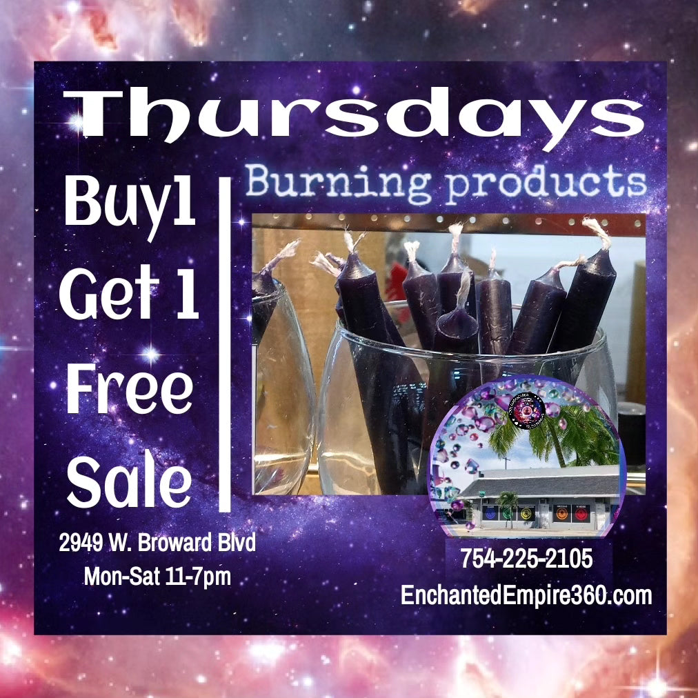 Buy 1 Get 1 Free: THURSDAYS ONLY: BURNING PRODUCTS