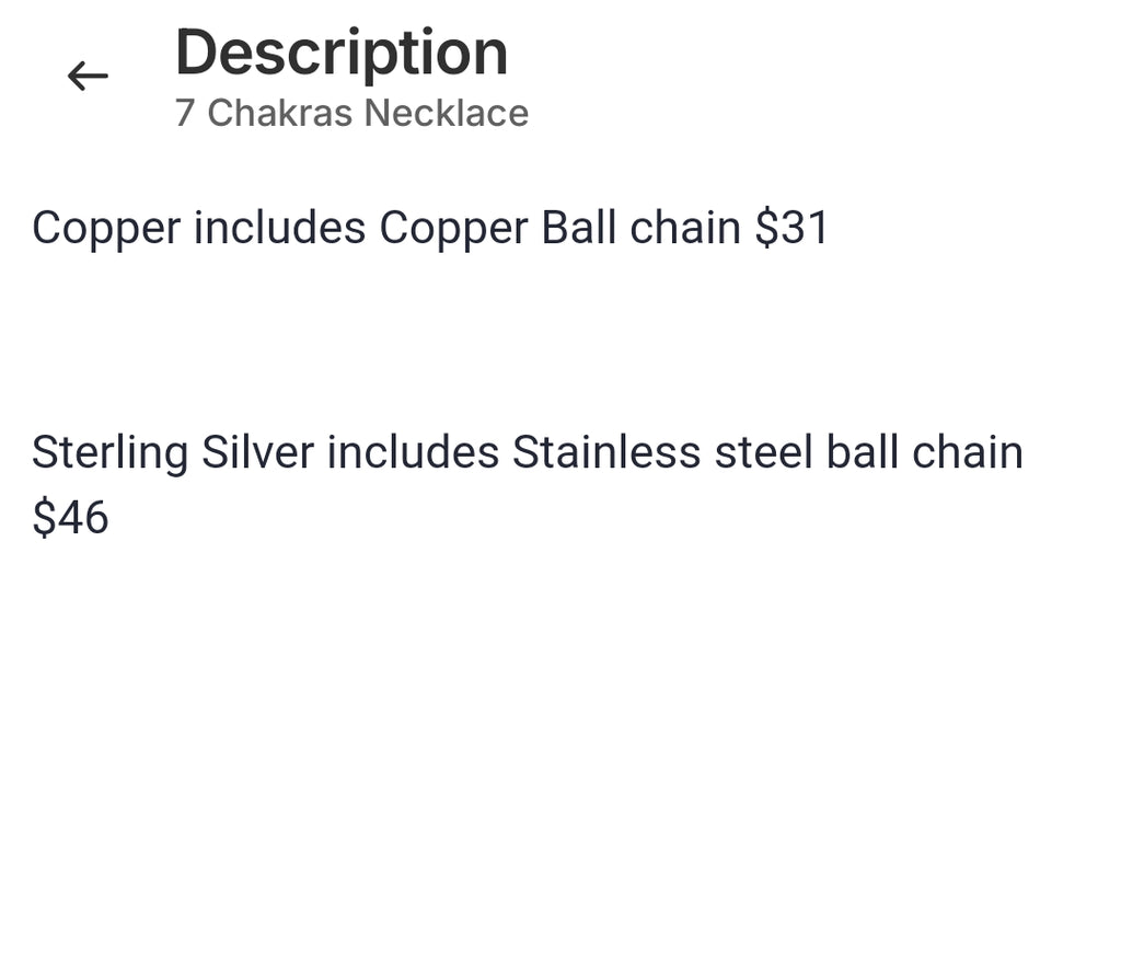 7 Chakras on Copper includes Copper Ball chain $31

 

7 Chakras on Sterling Silver includes Stainless steel ball chain $46